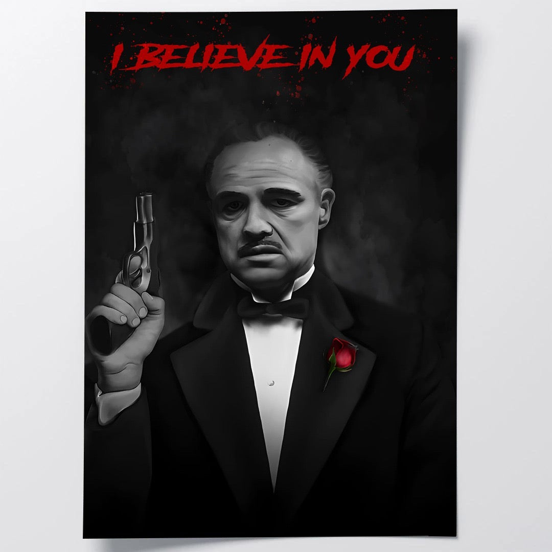 I Believe In You